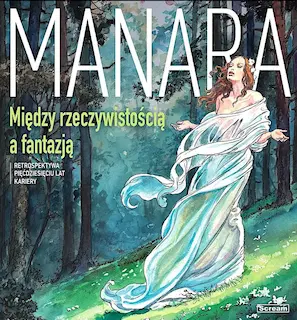MANARA: Między rzeczywistością a fantazją